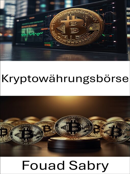 Title details for Kryptowährungsbörse by Fouad Sabry - Available